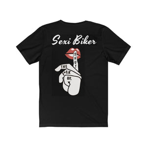 I WISH THEY MADE SHUT THE F--K UP SPRAY. S-B T-shirt - Sexi Biker